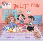 The Carpet Picnic: Phase 3 Set 2 (Big Cat Phonics for Little Wandle Letters and Sounds Revised)