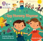 I Spy Nursery Rhymes: Foundations for Phonics (Big Cat Phonics for Little Wandle Letters and Sounds Revised) Paperback  by Emily Guille-Marrett