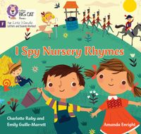 i-spy-nursery-rhymes-foundations-for-phonics-big-cat-phonics-for-little-wandle-letters-and-sounds-revised