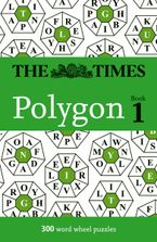 The Times Polygon Book 1: 300 word wheel puzzles (The Times Puzzle Books)