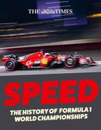 The Times Speed: The History of Formula 1 World Championships