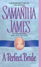 A Perfect Bride Paperback  by Samantha James