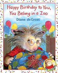 happy-birthday-to-you-you-belong-in-a-zoo