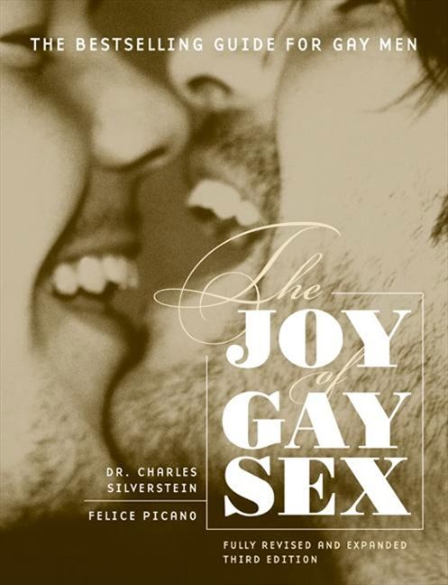 The Joy Of Gay Sex Charles Silverstein Paperback