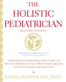 The Holistic Pediatrician (Second Edition)