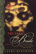 The Dark Bride Paperback  by Laura Restrepo