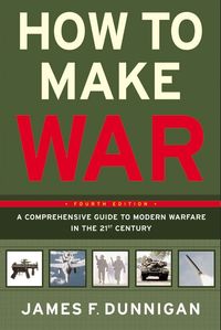 how-to-make-war-fourth-edition