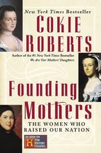 Founding Mothers Paperback  by Cokie Roberts