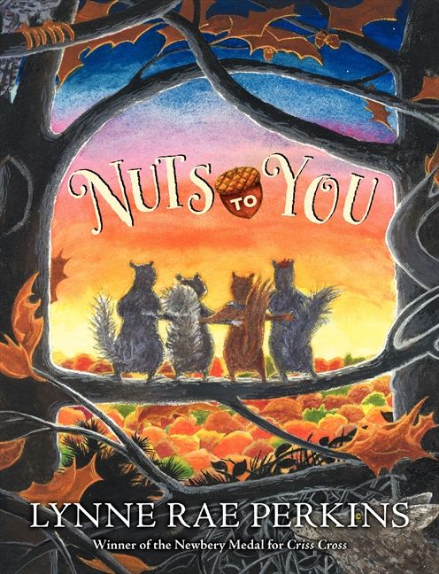 Nuts to You by Lynne Rae Perkins