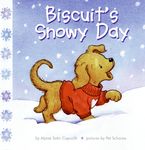 Biscuit's Snowy Day Board book  by Alyssa Satin Capucilli