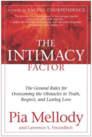 The Intimacy Factor Pia Mellody Paperback