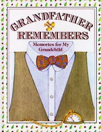 grandfather-remembers