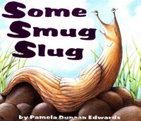 some-smug-slug