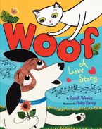 Woof: A Love Story Hardcover  by Sarah Weeks