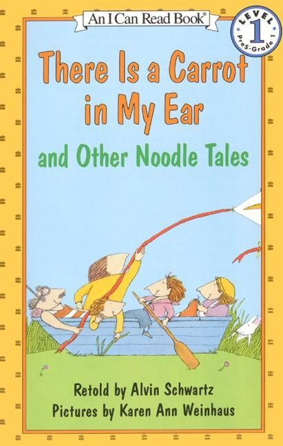 There Is a Carrot in My Ear and Other Noodle Tales Book Cover
