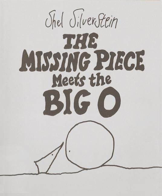 The Missing Piece Meets the Big O Book Cover