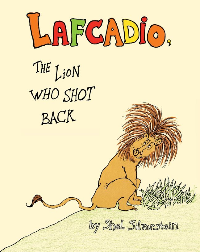 Lafcadio, the Lion Who Shot Back Book Cover