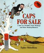 Caps for Sale Hardcover  by Esphyr Slobodkina