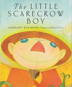 The Little Scarecrow Boy Hardcover  by Margaret Wise Brown