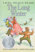 The Long Winter Hardcover  by Laura Ingalls Wilder