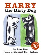 Harry the Dirty Dog Hardcover  by Gene Zion