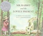 Mr. Rabbit and the Lovely Present Hardcover  by Charlotte Zolotow