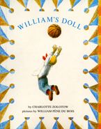 William's Doll Hardcover  by Charlotte Zolotow