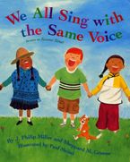 We All Sing with the Same Voice Hardcover  by J. Philip Miller