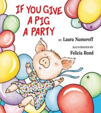 if-you-give-a-pig-a-party