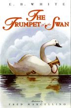 The Trumpet of the Swan Hardcover  by E. B. White