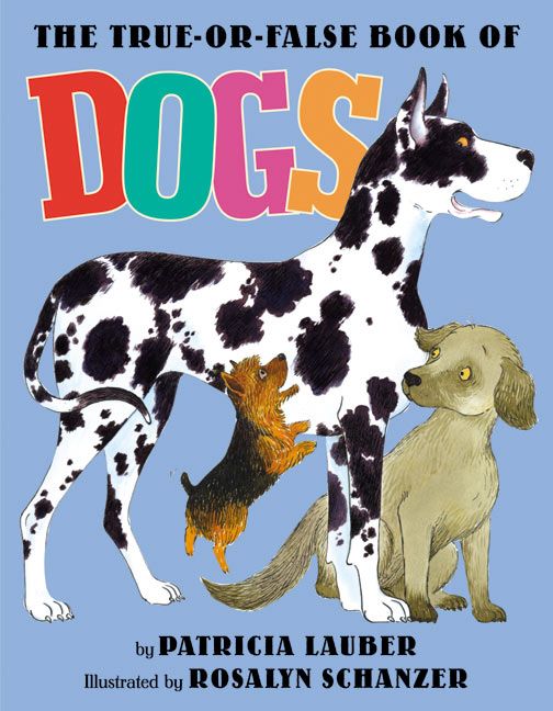 The True-or-False Book of Dogs