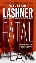 Fatal Flaw Paperback  by William Lashner