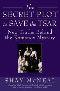 the-secret-plot-to-save-the-tsar