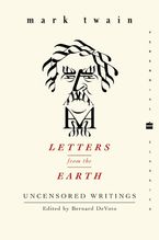 Letters from the Earth Paperback  by Mark Twain