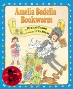 Amelia Bedelia, Bookworm Hardcover  by Herman Parish