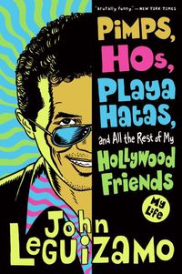pimps-hos-playa-hatas-and-all-the-rest-of-my-hollywood-friends