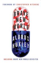 Brave New World and Brave New World Revisited Hardcover  by Aldous Huxley