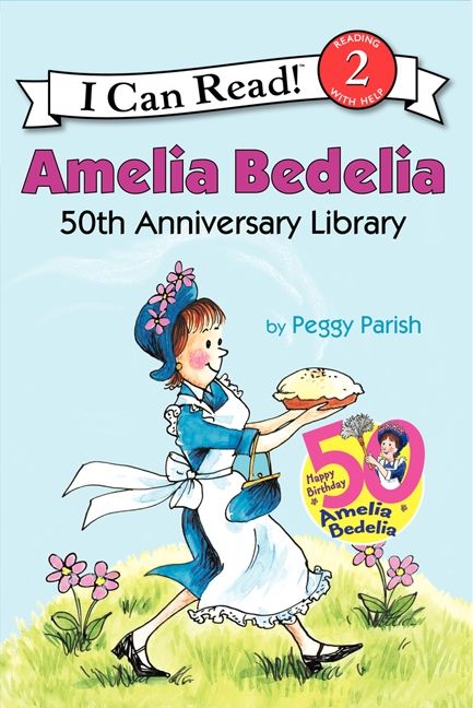 Book cover of amelia bedelia 50th anniversary library