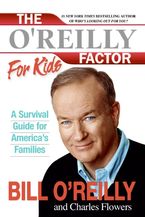 The O'Reilly Factor for Kids