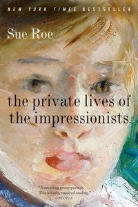 the-private-lives-of-the-impressionists