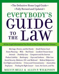 everybodys-guide-to-the-law-fully-revised-and-updated-2nd-edition