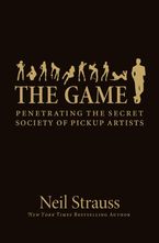 The Game Hardcover  by Neil Strauss