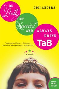 be-pretty-get-married-and-always-drink-tab