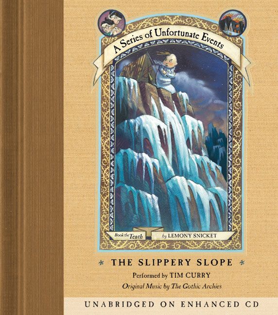 Series of Unfortunate Events #10: The Slippery Slope