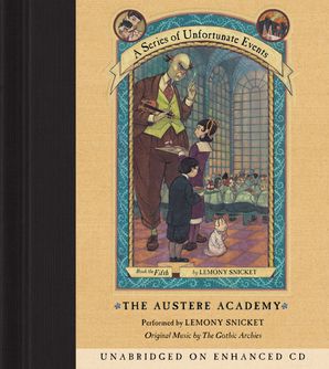 Series of Unfortunate Events #5: The Austere Academy CD