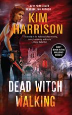 Dead Witch Walking Paperback  by Kim Harrison