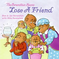 the-berenstain-bears-lose-a-friend