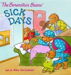 The Berenstain Bears: Sick Days Paperback  by Jan Berenstain