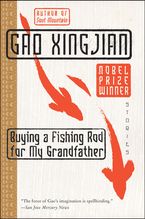 Buying a Fishing Rod for My Grandfather Paperback  by Gao Xingjian