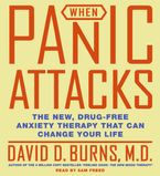 When Panic Attacks CD CD-Audio ABR by David D. Burns M.D.